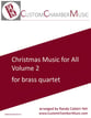 Christmas Carols for All, Volume 2 (for Brass Quartet) P.O.D. cover